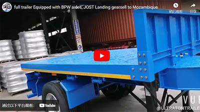 Full trailer Equipped with BPW axles, JOST Landing gear sell to Mozambique
