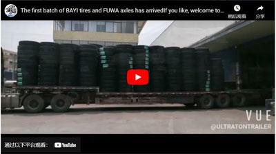 The first batch of BAYI tires and FUWA axles has arrivedIf you like, welcome to inquire