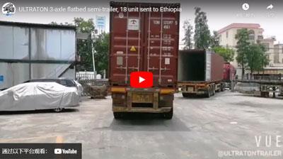 ULTRATON 3-axle flatbed semi-trailer, 18 unit sent to Ethiopia